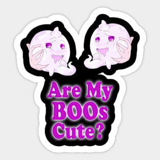 Are My BOOs Cute? Sticker